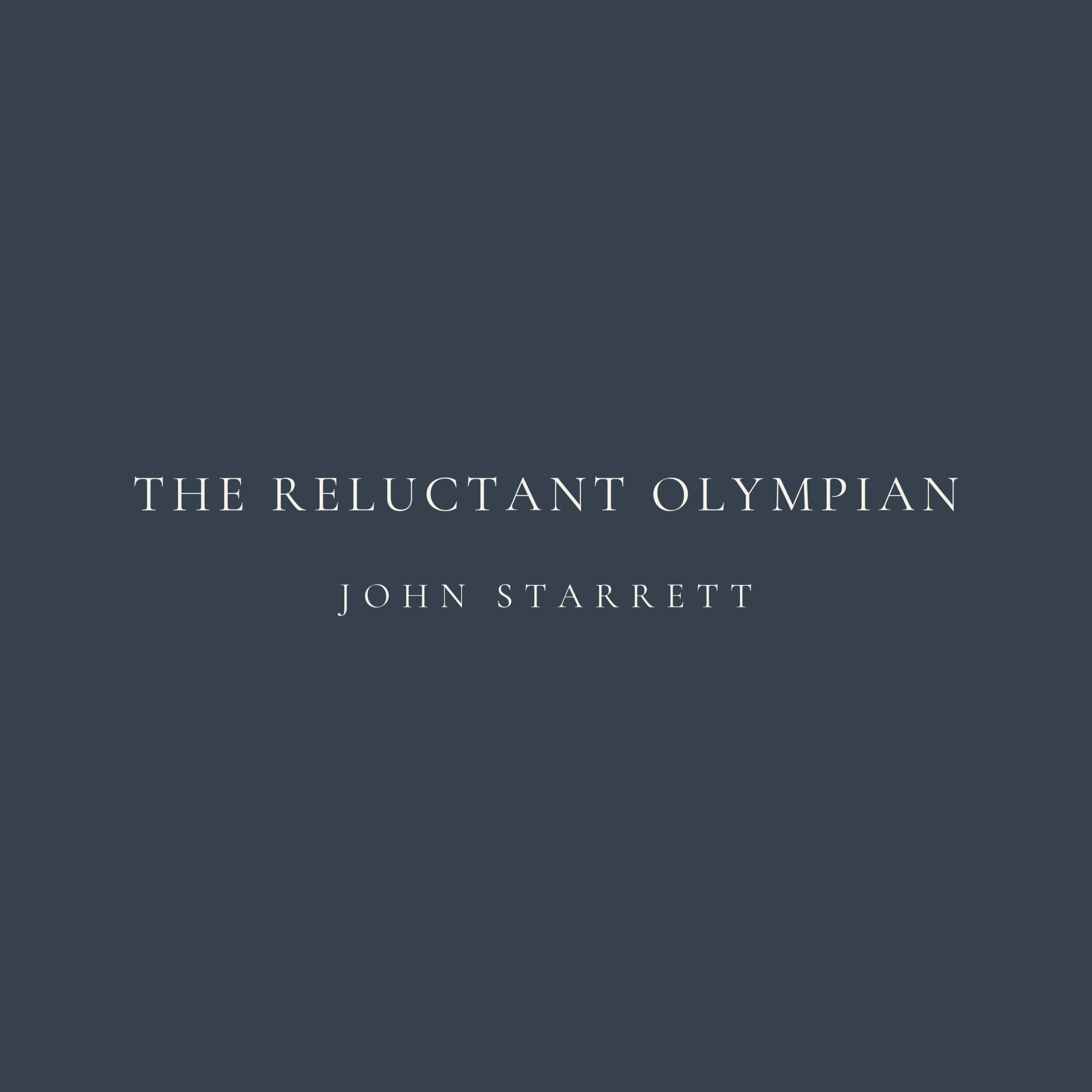 The Reluctant Olympian, a novel by John Starrett, audiobook cover